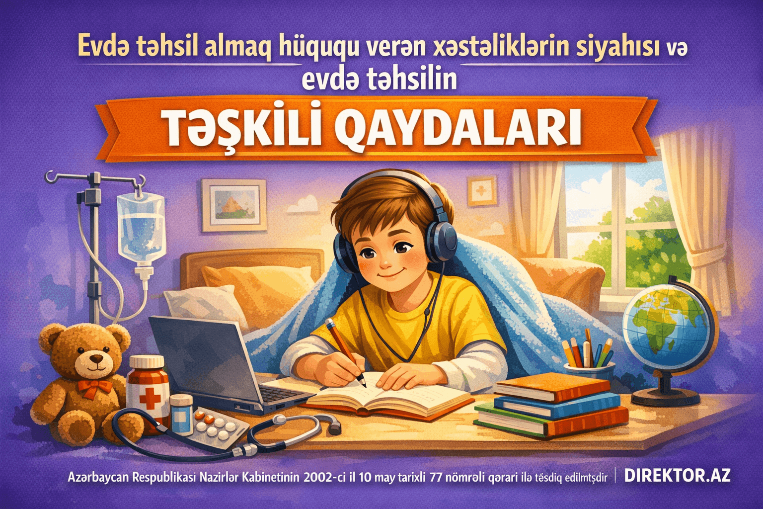 Evdə təhsilin təşkili qaydaları 77 №-li Qərar