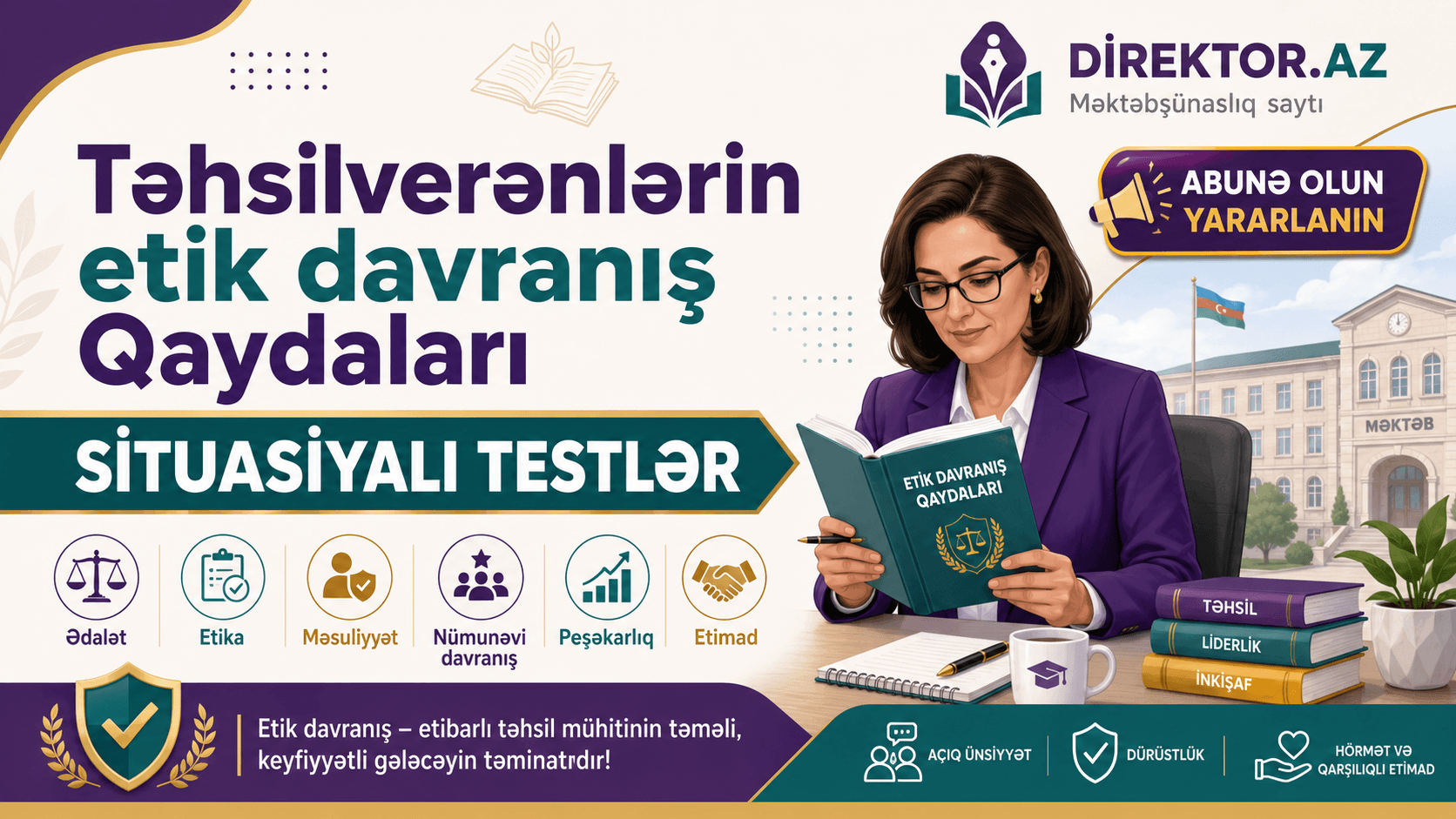 Təhsilverənlərin etik davranış Qaydaları KQ-07 Situasiyalı testlər