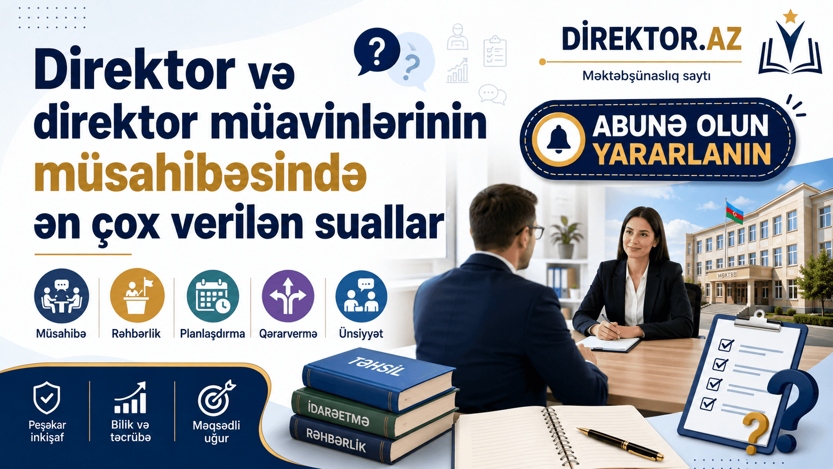 Direktor və direktor müavinlərinin müsahibəsində ən çox verilən 100 sual + PDF ( 500 sual)