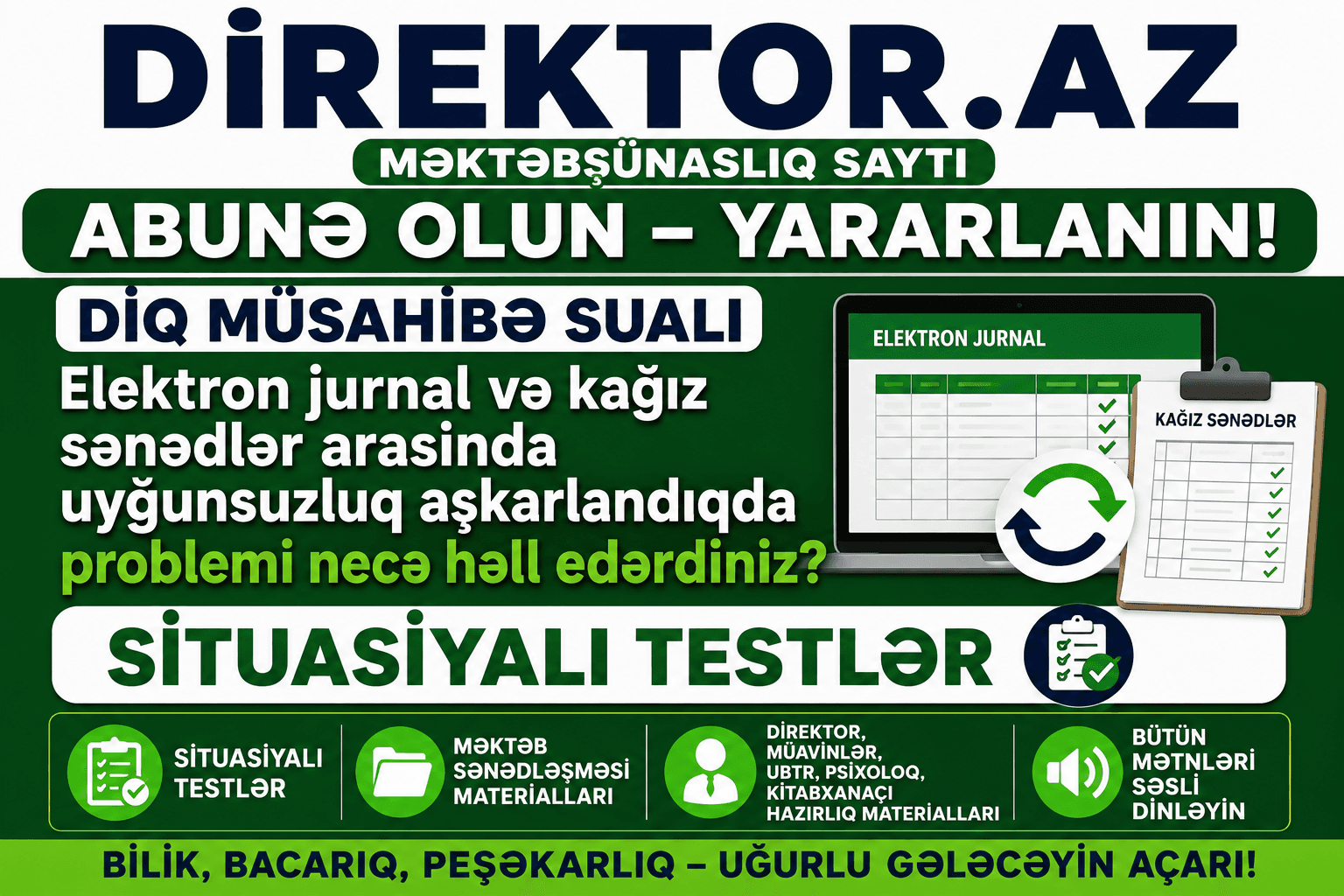 DİQ Müsahibə sualı - Elektron jurnal və kağız sənədlər arasında uyğunsuzluq aşkarlandıqda problemi necə həll edərdiniz? Situasiyalı testlər