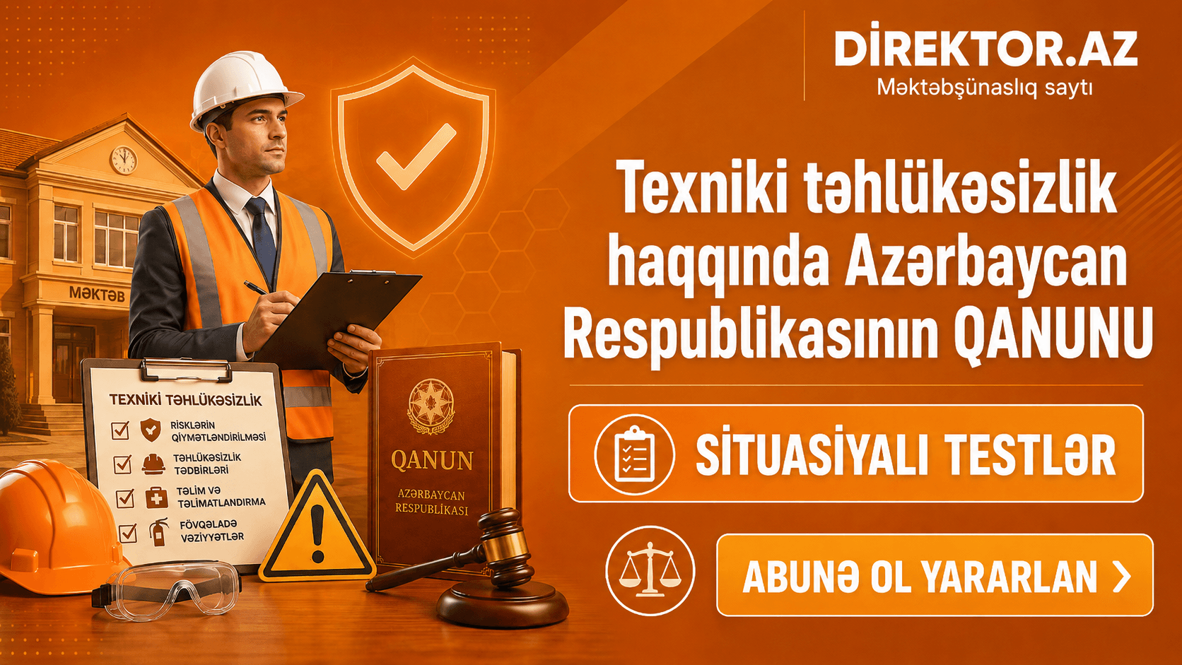 Texniki təhlükəsizlik haqqında Azərbaycan Respublikasının QANUNU Situasiyalı testlər