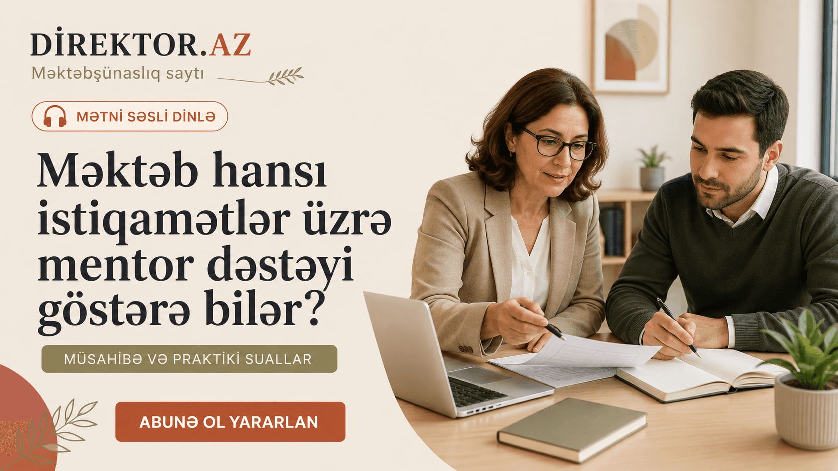 Məktəb hansı istiqamətlər üzrə mentor dəstəyi göstərə bilər? müsahibə və praktik suallar