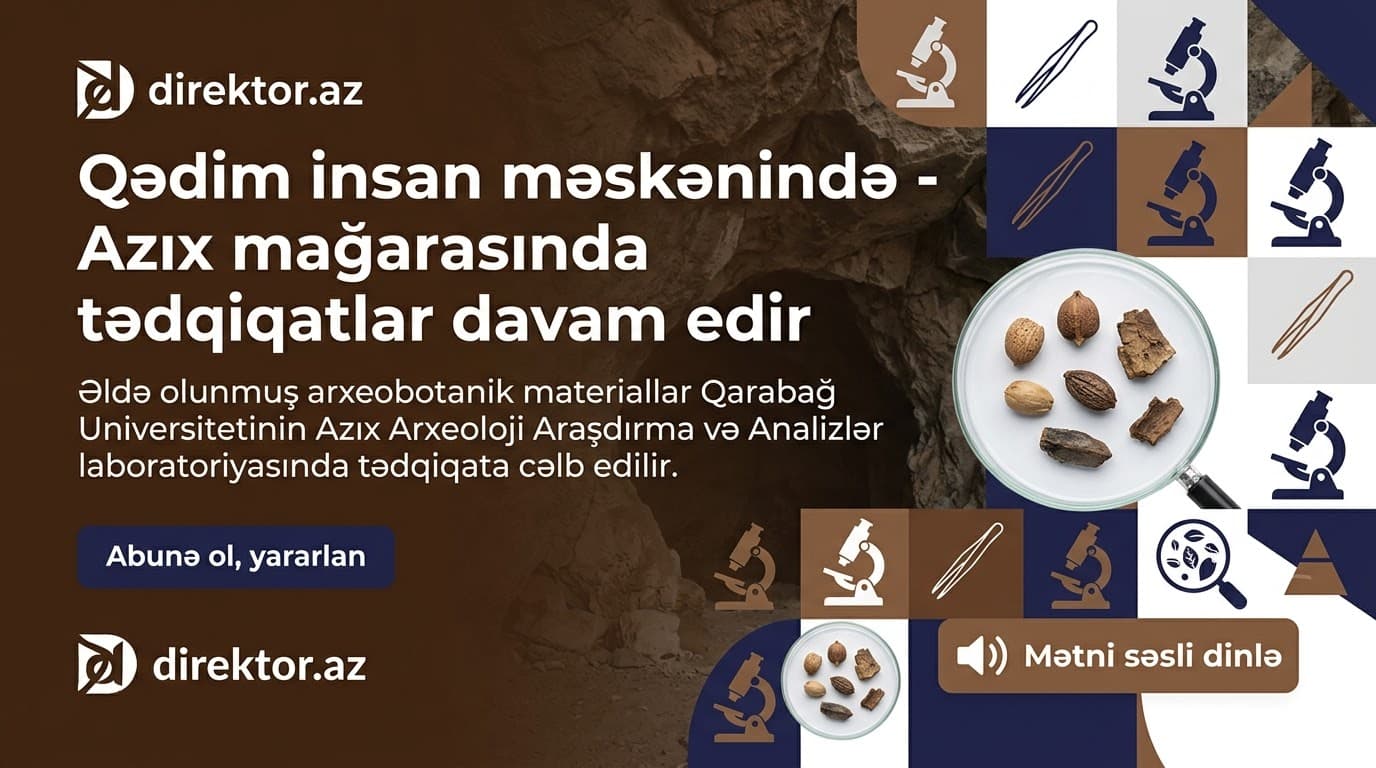 Qarabağ Universitetində tarixin qədim izləri araşdırılır