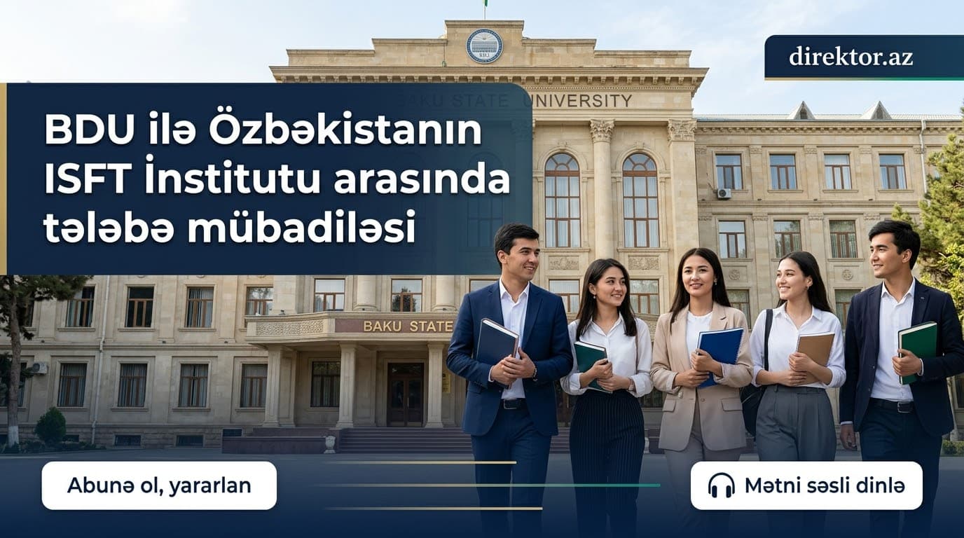 Özbəkistanlı tələbələr BDU-da təhsil alacaqlar
