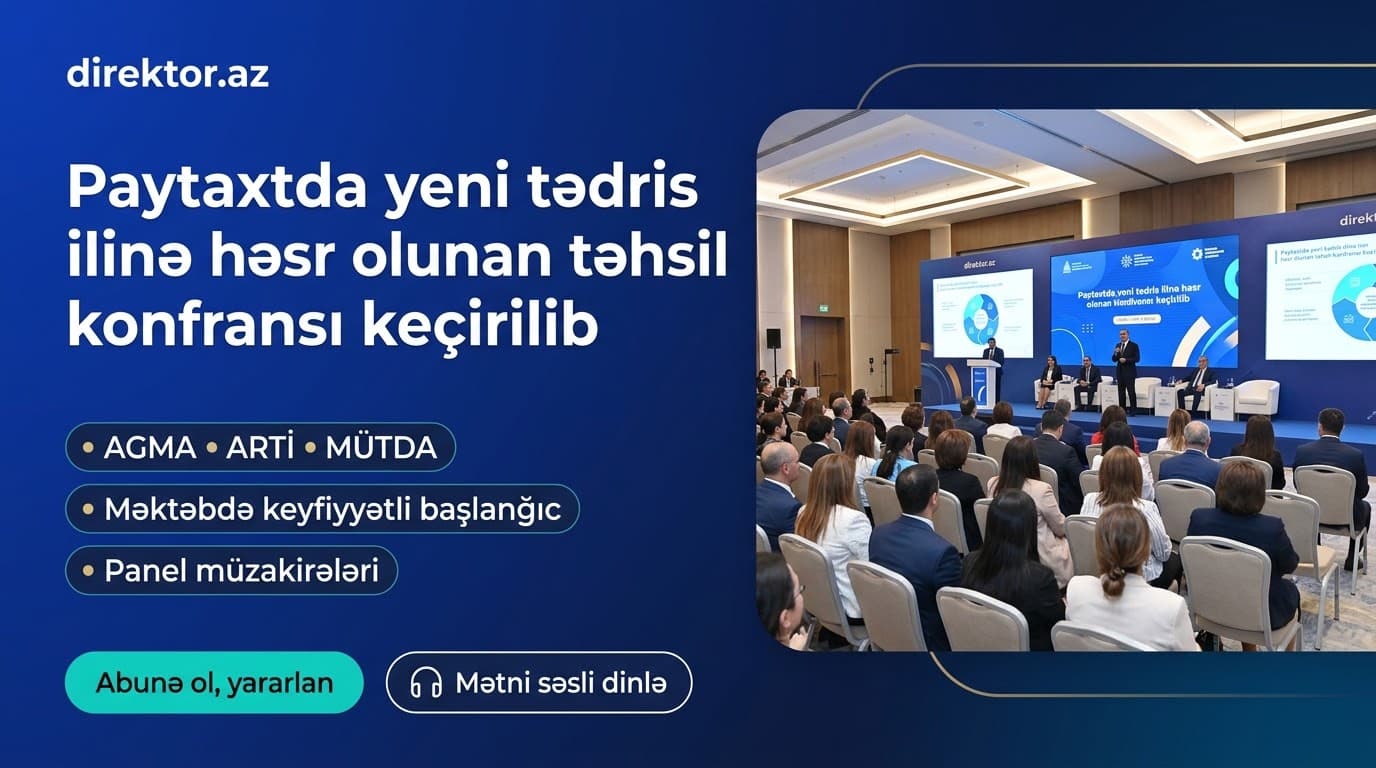 Təhsil nümayəndələri məktəblərdə keyfiyyətli sistem prosesini müzakirə ediblər
