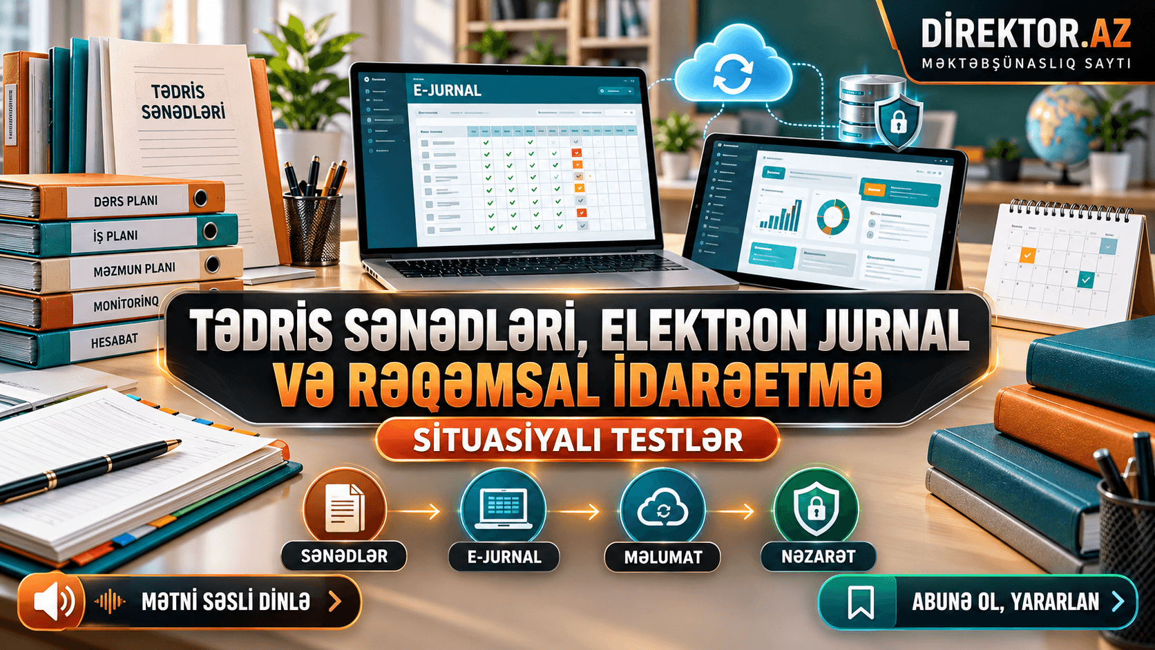 Tədris sənədləri, elektron jurnal və rəqəmsal idarəetmə. Situasiyalı testlər