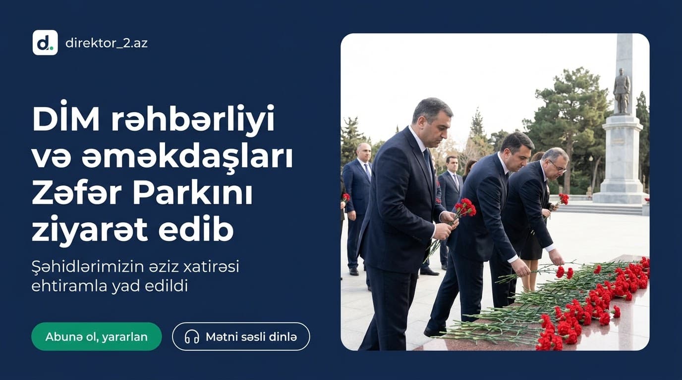 DİM-in rəhbərliyi Zəfər parkına ziyarət edib