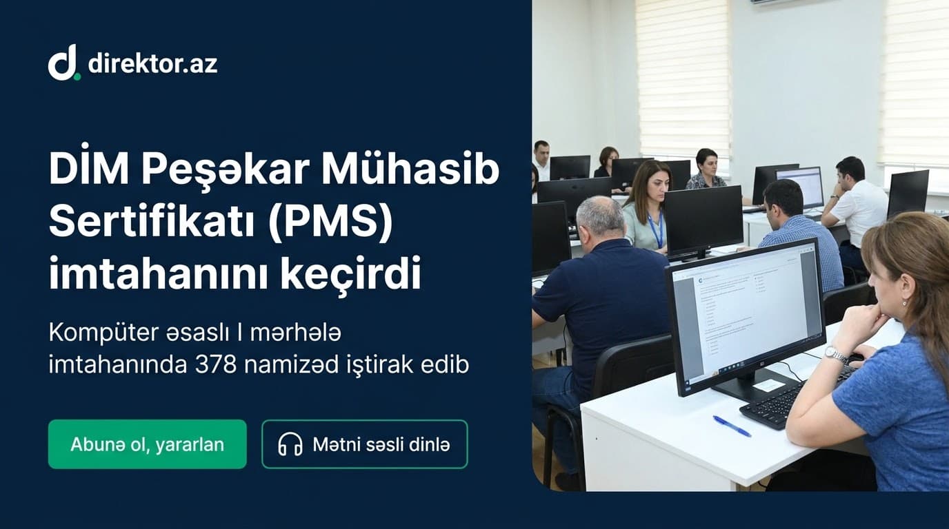 Peşəkar Mühasib İmtahanında 378 nəfər iştirak edib, cavablar nə vaxt çıxacaq?