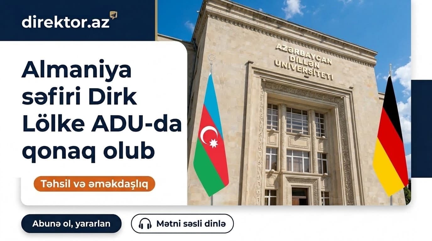 Almaniya səfiri ADU-da qonaq olub