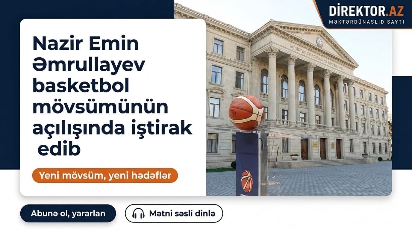 Emin Əmrullayev Basketbol Federasiyasının tədbirində iştirak edib