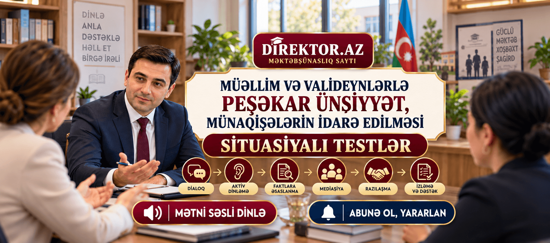 Müəllim və valideynlərlə peşəkar ünsiyyət, münaqişələrin idarə edilməsi