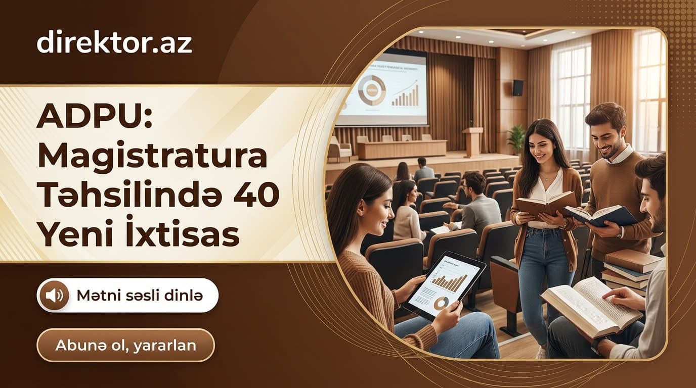 Pedoqoji Universitet 40 yeni ixtisaslaşma proqramı hazırlayıb