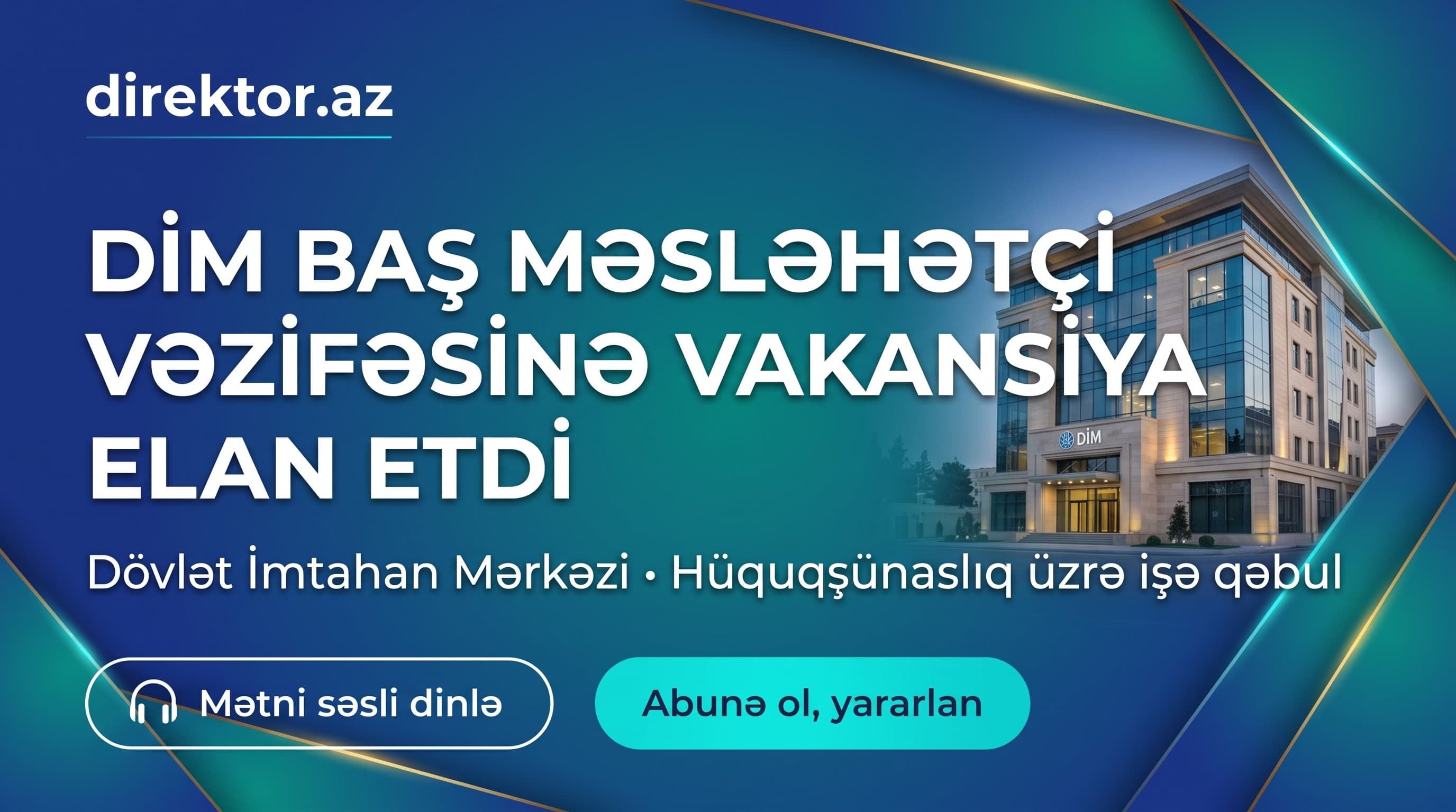 DİM vakansiya elan edir