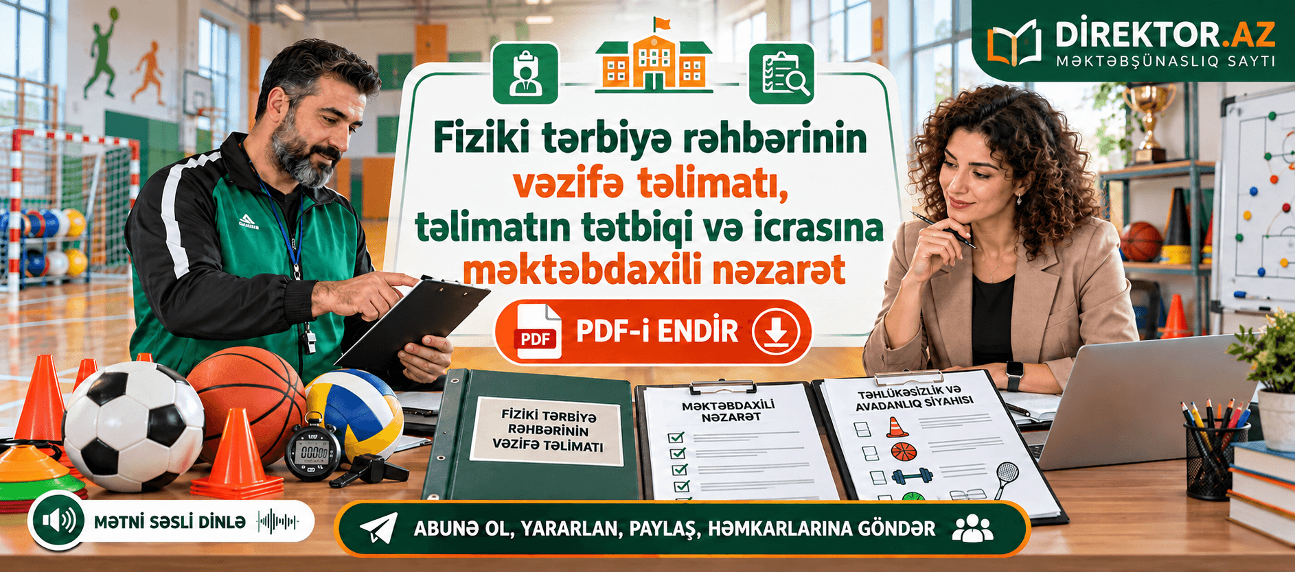 Fiziki tərbiyə rəhbərinin vəzifə təlimatı, təlimatın tətbiqi və icrasına məktəbdaxili nəzarət