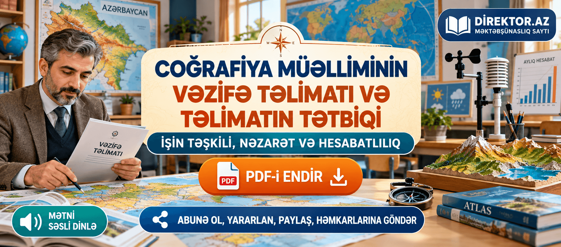 Coğrafiya müəlliminin vəzifə təlimatı və təlimatının tətbiqi: işin təşkili, nəzarət və hesabatlılıq. PDF