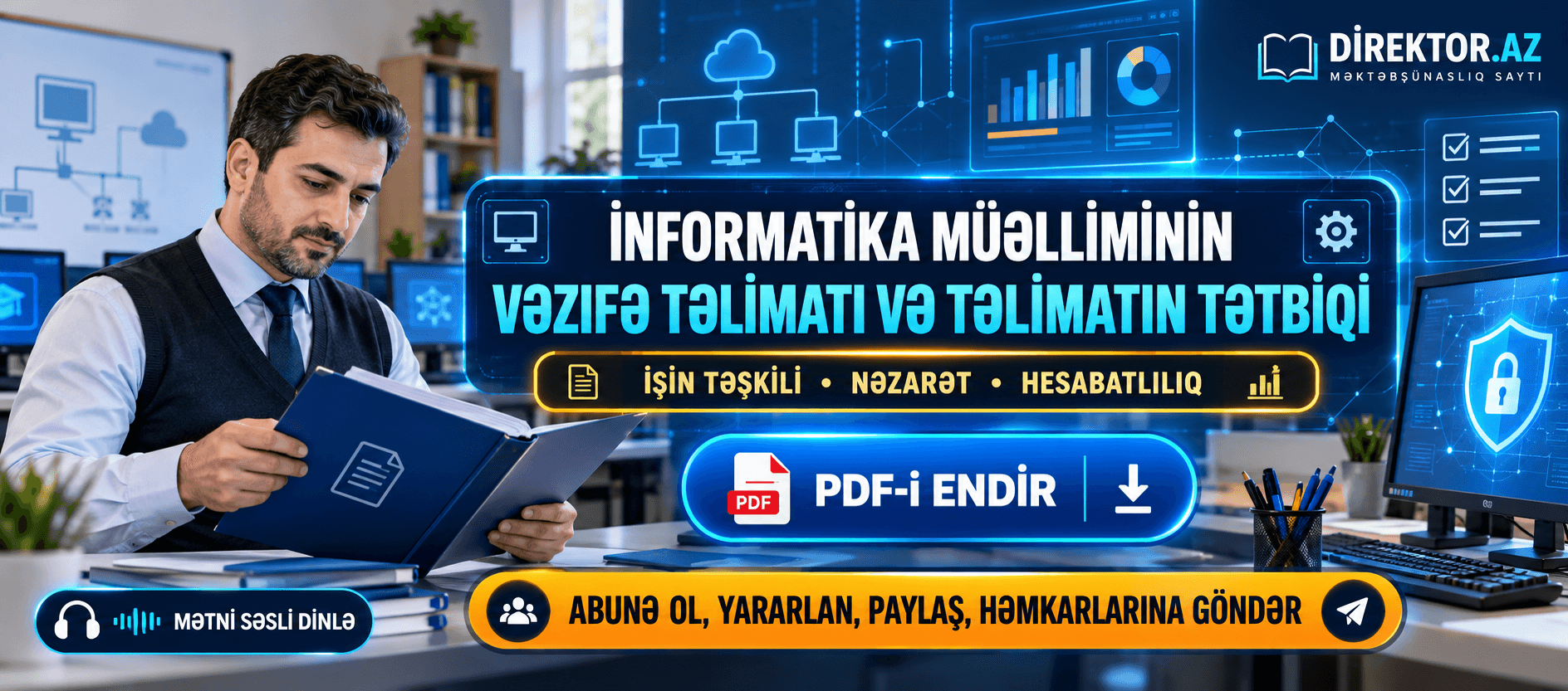 İnformatika müəlliminin vəzifə təlimatı və təlimatının tətbiqi: işin təşkili, nəzarət və hesabatlılıq. PDF