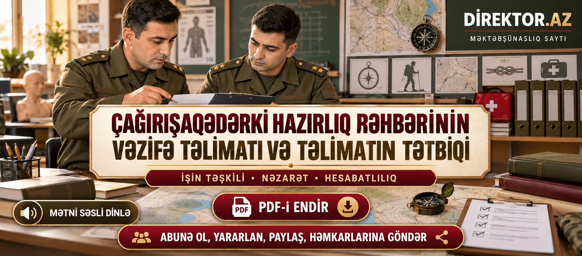 Çağırışaqədərki hazırlıq rəhbərinin vəzifə təlimatı və təlimatının tətbiqi: işin təşkili, nəzarət və hesabatlılıq. PDF