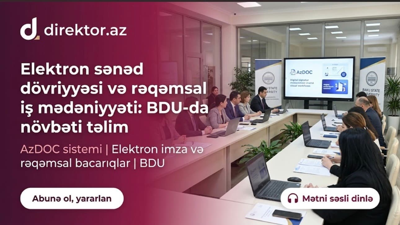 BDU-da “Rəqəmsal bacarıqlar və rəqəmsal iş mədəniyyəti” mövzusunda təlim keçirilib