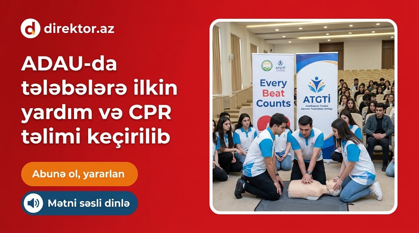 ADAU tələbələri üçün təcili vəziyyətlərdə ilkin yardım təlimi keçirilib