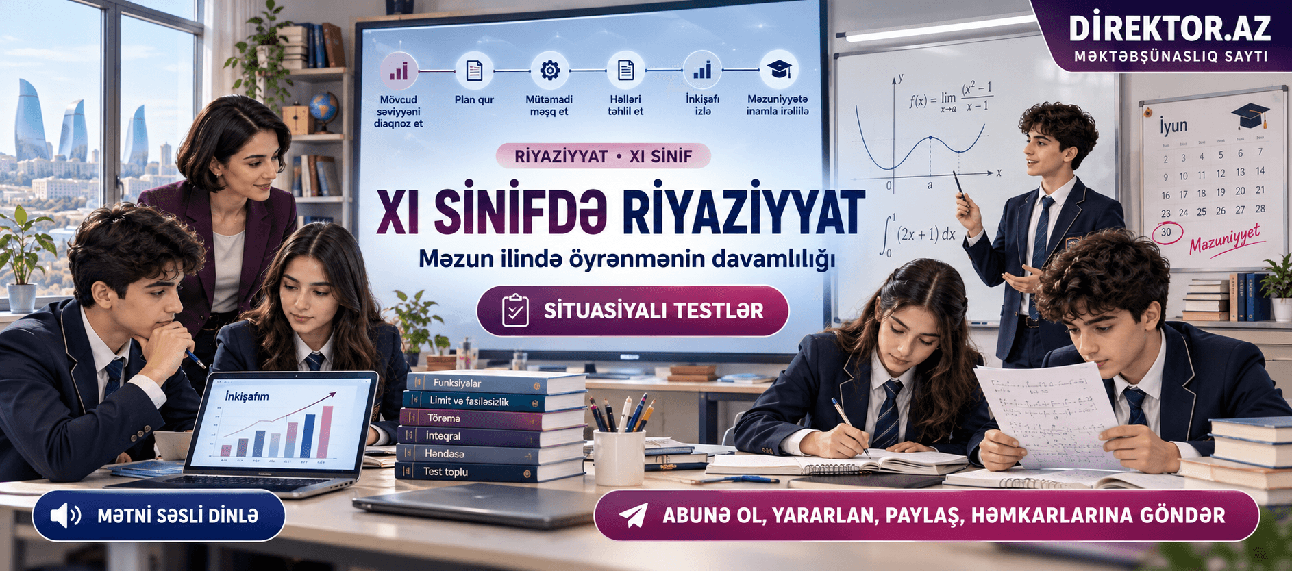 XI sinifdə riyaziyyat: məzun ilində öyrənmənin davamlılığı. Məktəb situasiyaları