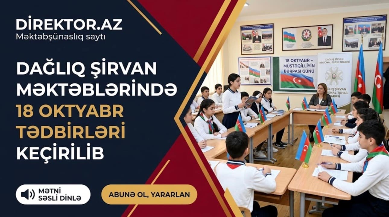Dağlıq Şirvan RTİ-nin məktəblərində Müstəqillik Günü ilə əlaqədar tədbirlər keçirilib