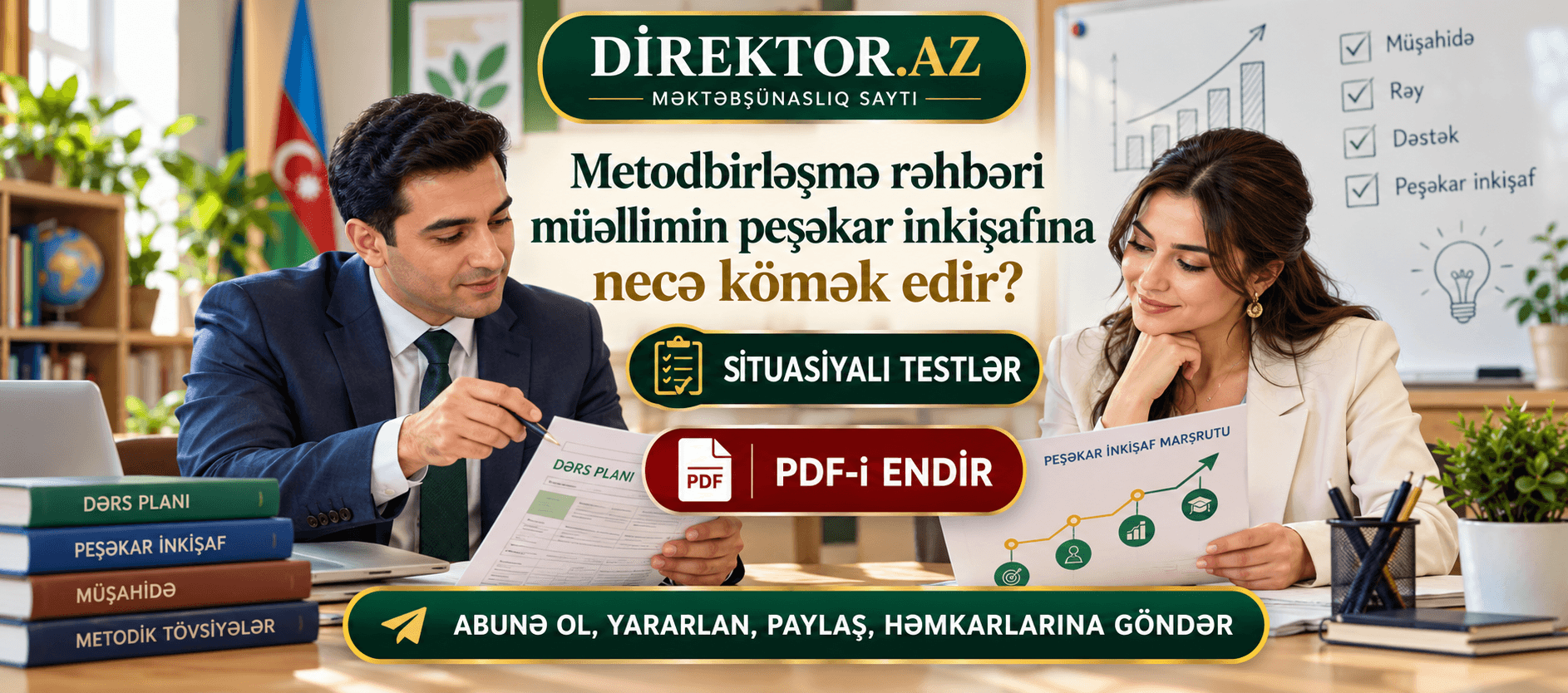 Metodbirləşmə rəhbəri müəllimin peşəkar inkişafına necə kömək edir? Məktəb situasiyaları