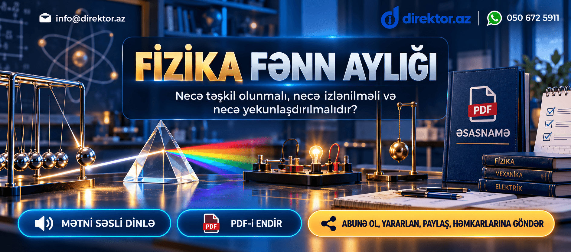 Fizika fənn aylığı: necə təşkil olunmalı, necə izlənilməli və necə yekunlaşdırılmalıdır. +Əsasnamə