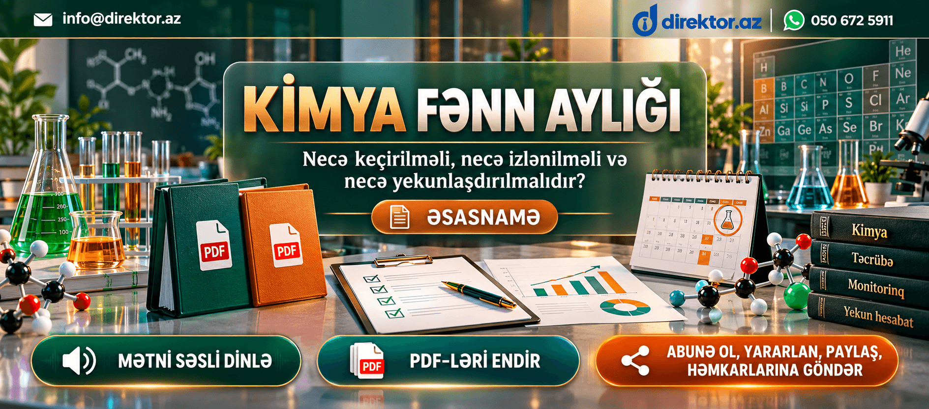 Kimya fənn aylığının Əsasnaməsi, fənn aylığı: necə keçirilməli, necə izlənilməli və necə yekunlaşdırılmalıdır. PDF-lər