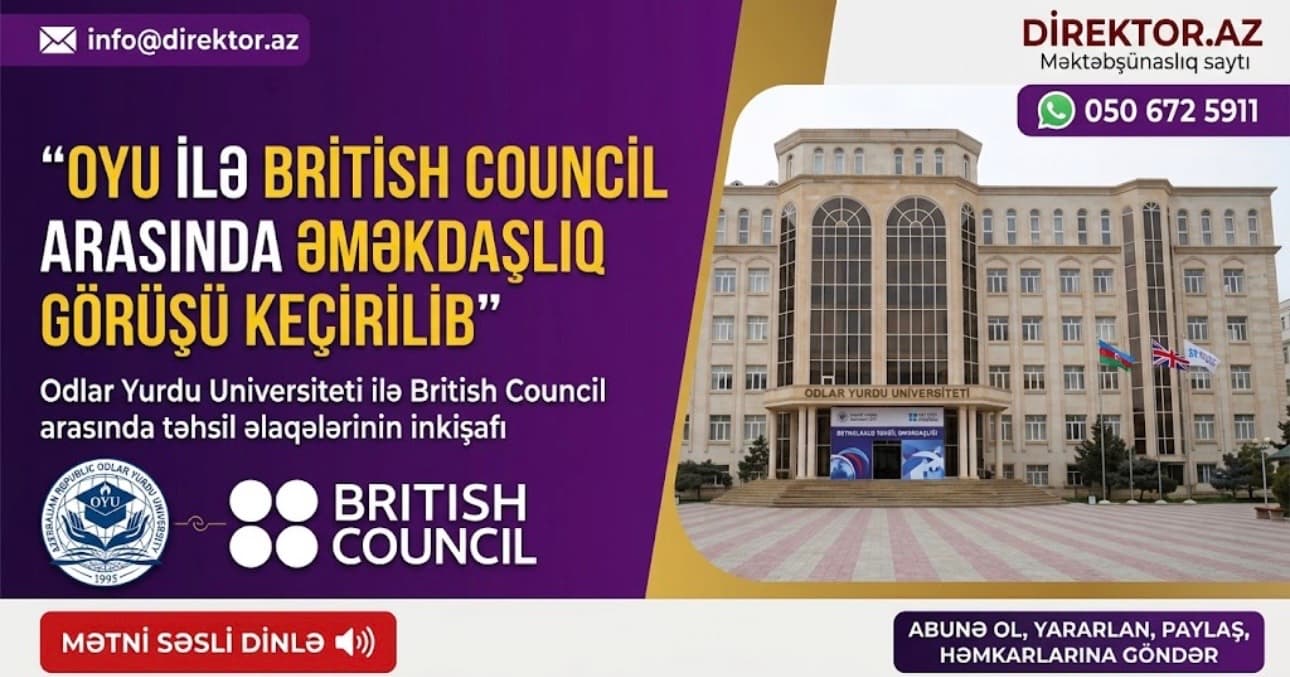 OYU ilə British Council arasında strateji əməkdaşlıq müzakirə olunub