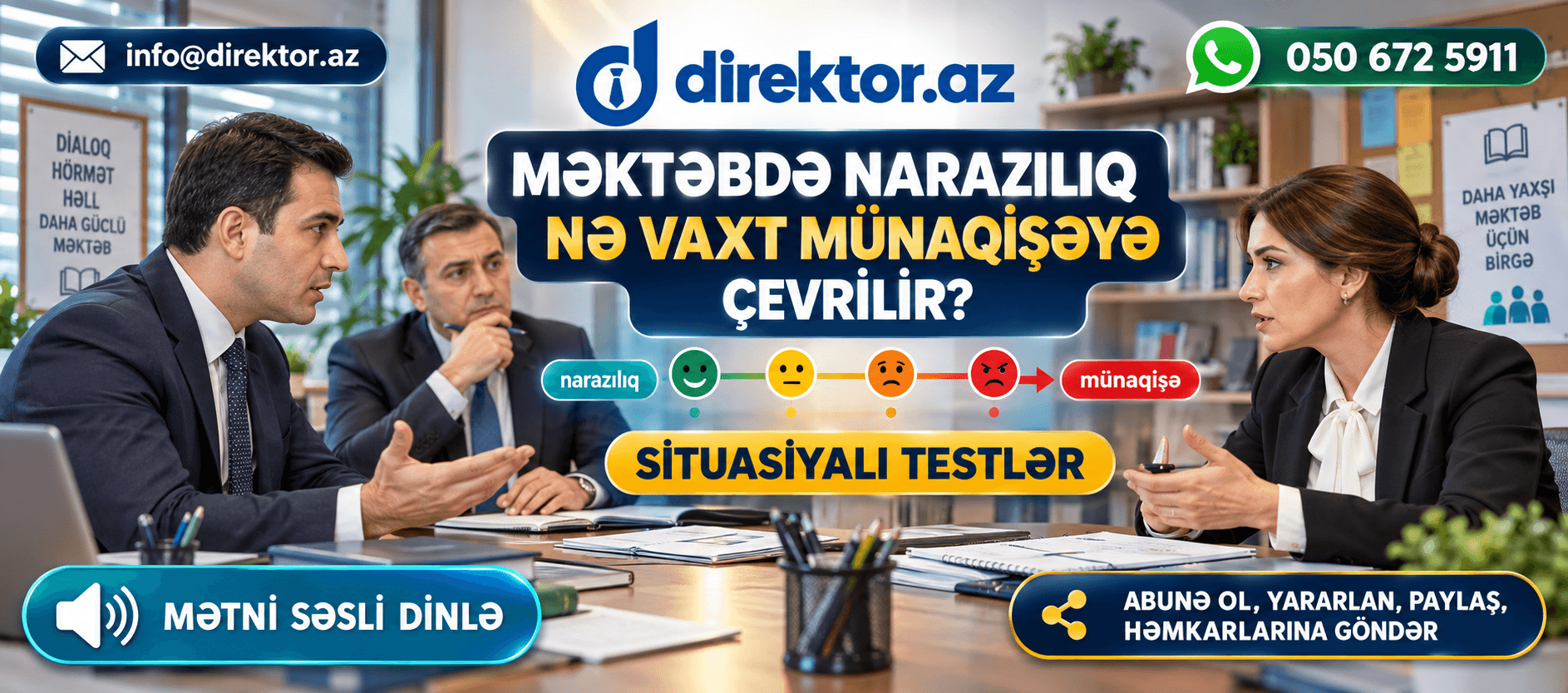 Məktəbdə narazılıq nə vaxt münaqişəyə çevrilir? III hissə.Real məktəb situasiyaları