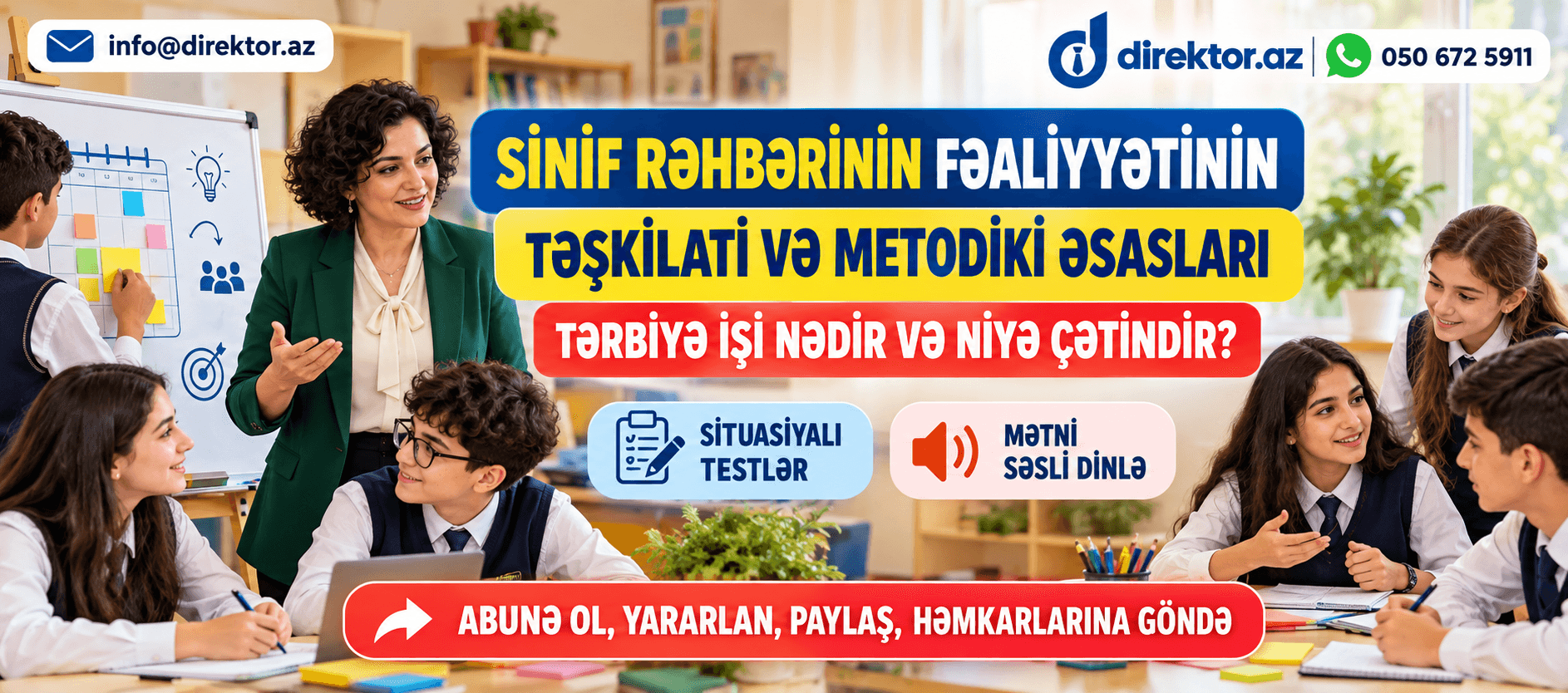 Tərbiyə işi nədir və niyə çətindir ? Məktəb situasiyaları