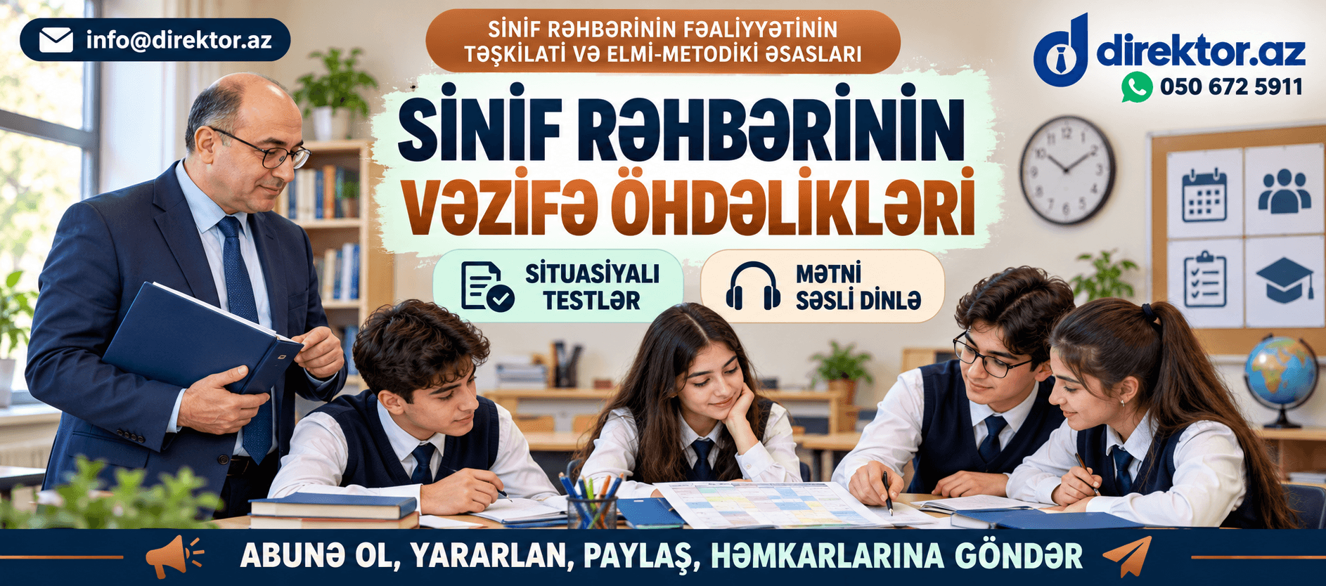 Sinif rəhbərinin vəzifə öhdəlikləri . Məktəb situasiyaları