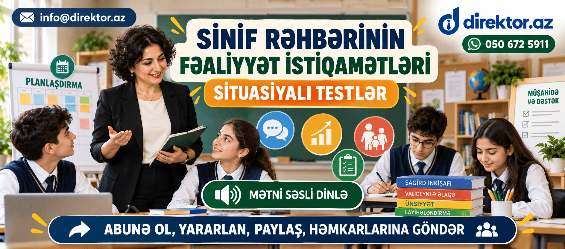 Sinif rəhbərinin fəaliyyət istiqamətləri. Məktəb situasiyalı