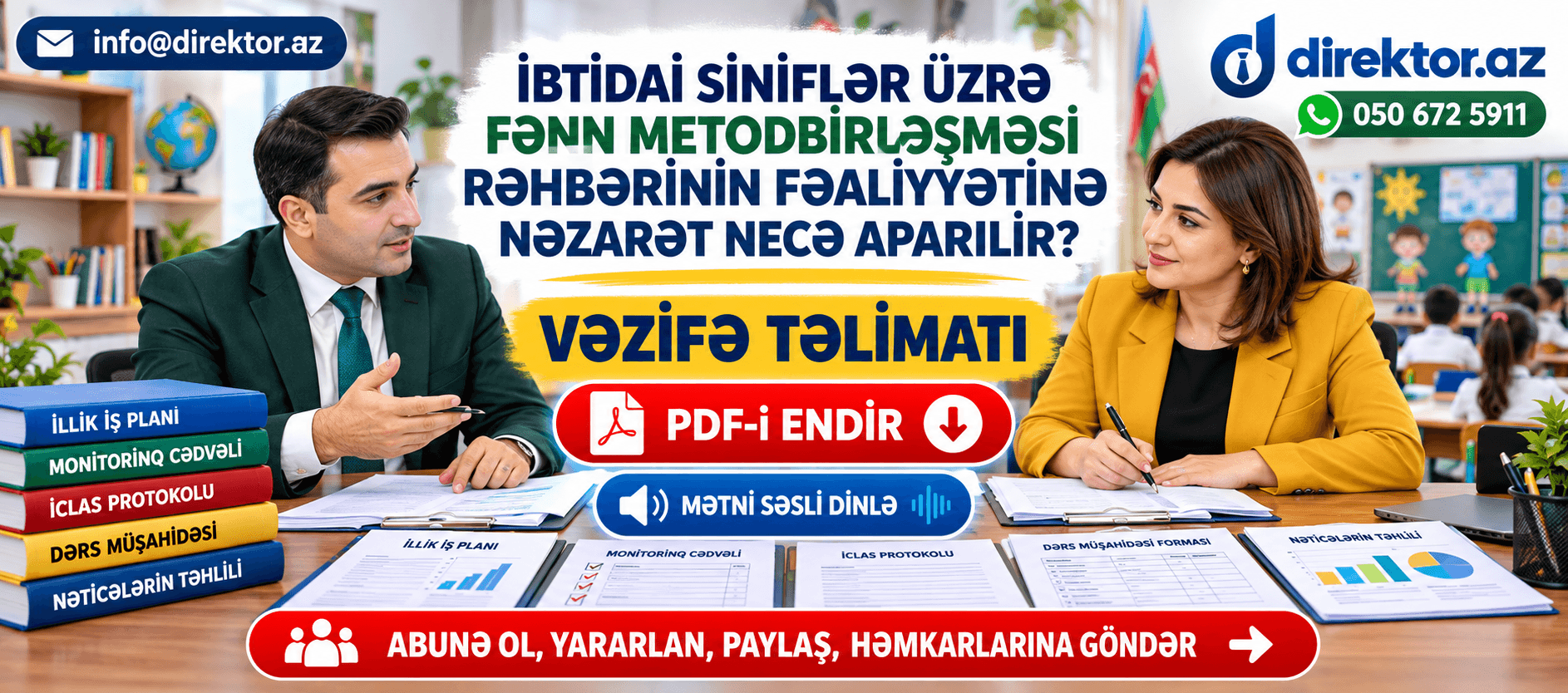 İbtidai Fənn Metodbirləşməsinin rəhbərinin fəaliyyətinə nəzarət necə aparılır? Vəzifə təlimatı-PDF
